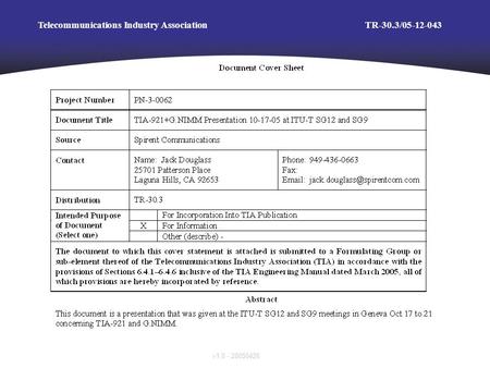 V1.0 - 20050426 Telecommunications Industry AssociationTR-30.3/05-12-043.