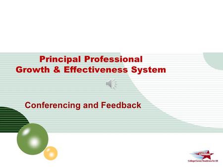 LOGO Principal Professional Growth & Effectiveness System Conferencing and Feedback.