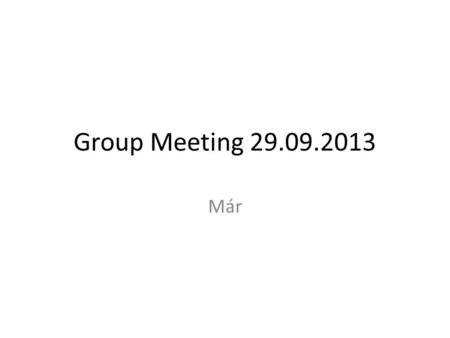 Group Meeting 29.09.2013 Már. Journal of Nanobiotechnology 2012, 10:33  Tore Geir Iversen1,2*, Nadine.