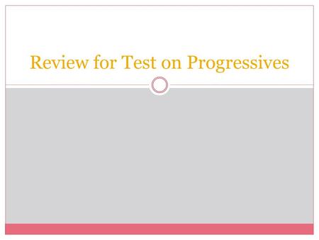 Review for Test on Progressives. 1. Why was it difficult to enforce laws during prohibition? Sometimes unpopular laws are difficult to enforce. People.