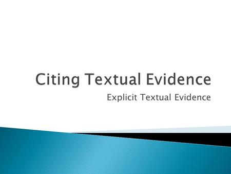 Citing Textual Evidence