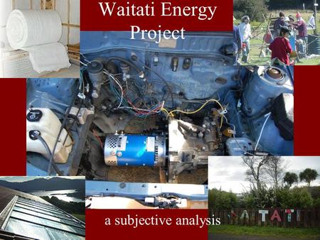 Waitati Energy Project a subjective analysis. First sparks…