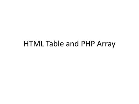 HTML Table and PHP Array