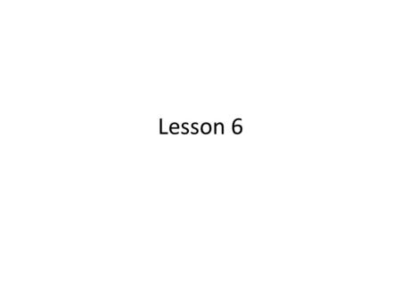 Lesson 6. Lesson 6 #1 WordPart of Speech DefinitionSentence accoladenouna)Great praise b)An award a)The drama coach gave the cast accolades for their.