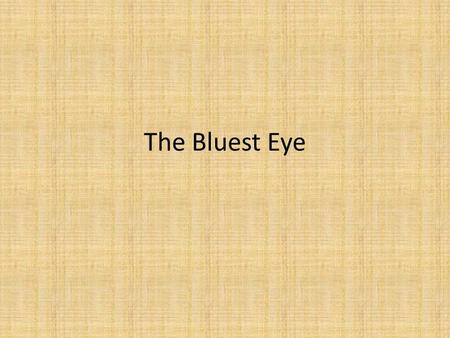 The Bluest Eye. “The birdlike gestures are worn away to a mere picking and plucking her way between the tire rims and the sunflowers, between Coke bottles.