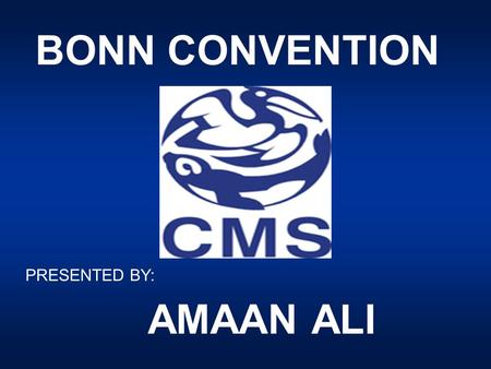 BONN CONVENTION AMAAN ALI