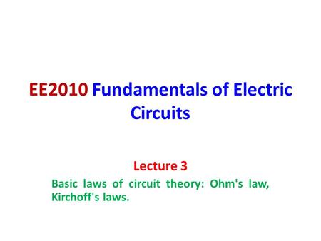 EE2010 Fundamentals of Electric Circuits