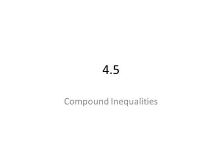 Compound Inequalities