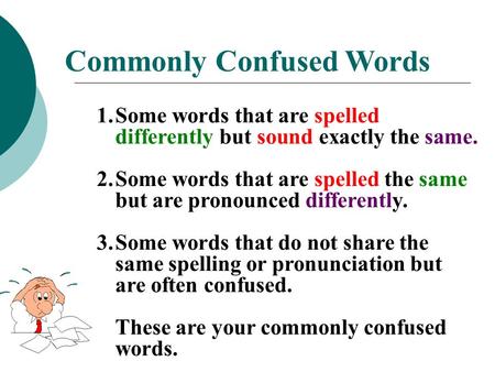 Commonly Confused Words