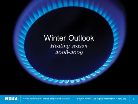 1 Winter Outlook Heating season 2008-2009. Natural gas at low end of rising commodity tide Commodity price changes since January 2007 2 Source: CME Group,