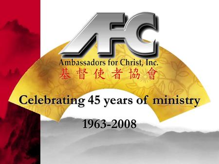 Celebrating 45 years of ministry