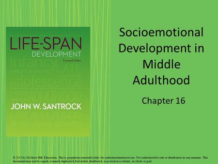 Socioemotional Development in Middle Adulthood