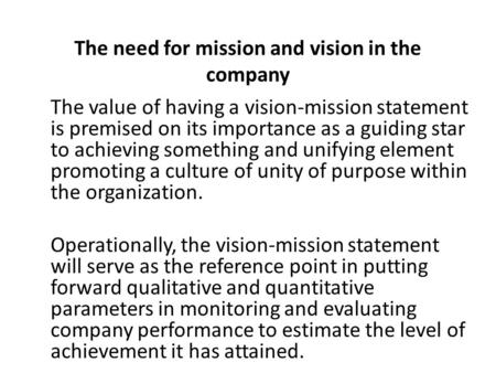 The need for mission and vision in the company