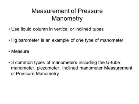 Measurement of Pressure Manometry