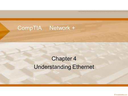 Chapter 4 Understanding Ethernet