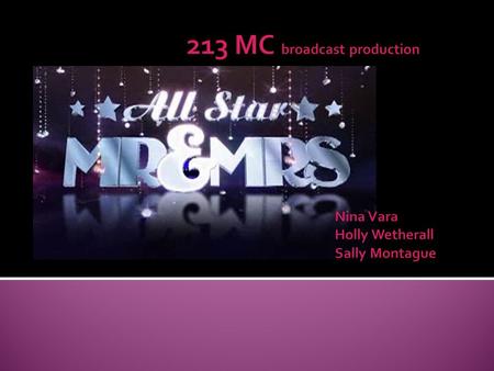  The new show all-star Mr. and Mrs. started spring 2008 The idea of the show is to test celebrity couples on how much they know about each other it is.