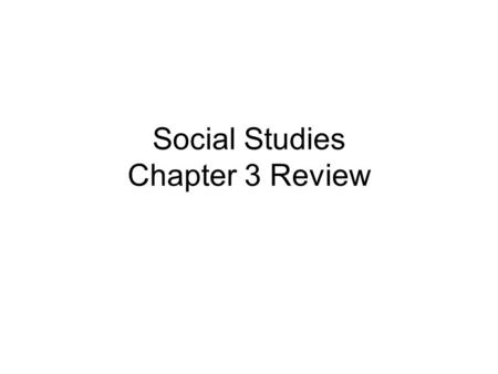 Social Studies Chapter 3 Review. A waterway in North America thought to connect the Atlantic Ocean and the Pacific Ocean.