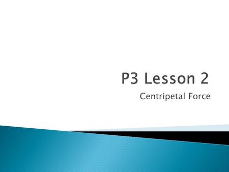 Centripetal Force.  An accelerating object can be undergoing a change in direction without the speed of the object changing.  That a centripetal force.