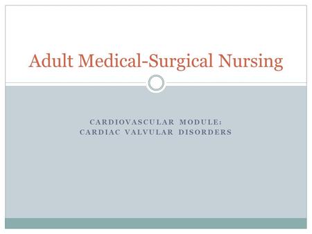 Adult Medical-Surgical Nursing