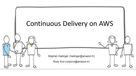 Continuous Delivery on AWS