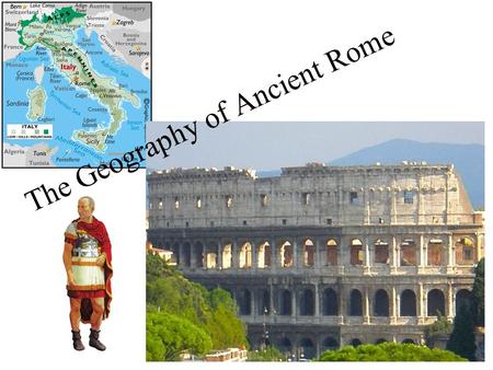 The Geography of Ancient Rome