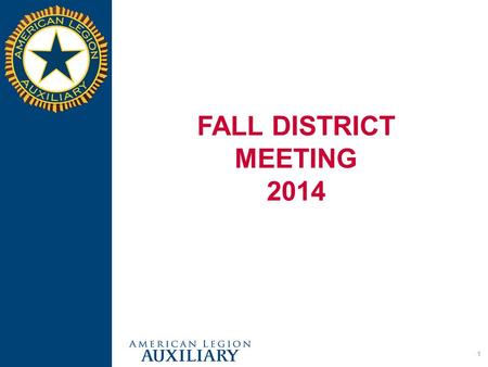 1 FALL DISTRICT MEETING 2014. 2 DEPARTMENT GUIDE CORRECTIONS: Doris Ann Werlinger’s   Ramona Ketterling Phone number 605.