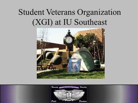 Student Veterans Organization (XGI) at IU Southeast.