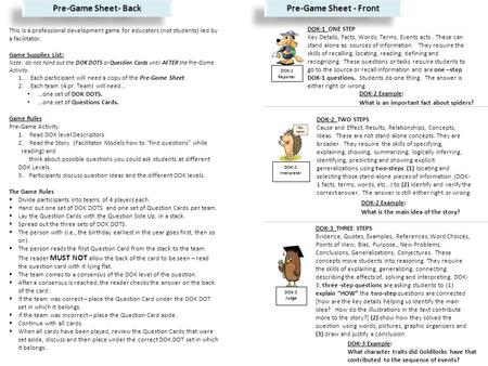 DOK-1 Reporter DOK-1 ONE STEP Key Details, Facts, Words, Terms, Events acts. These can stand alone as sources of information. They require the skills of.