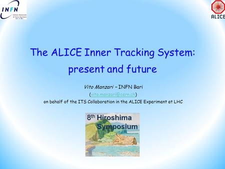 The ALICE Inner Tracking System: present and future