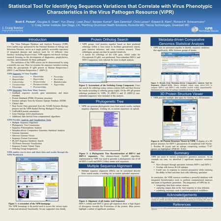 Statistical Tool for Identifying Sequence Variations that Correlate with Virus Phenotypic Characteristics in the Virus Pathogen Resource (ViPR) Brett E.