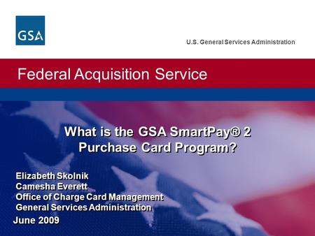 What is the GSA SmartPay® 2