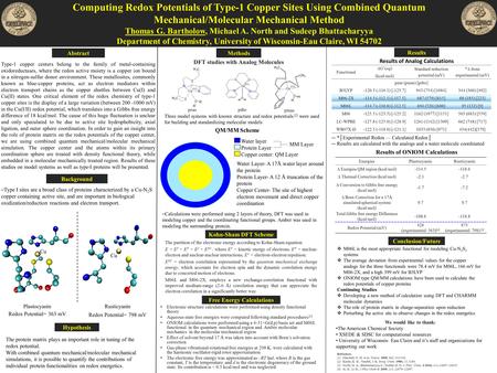 Water layer Protein Layer Copper center: QM Layer Computing Redox Potentials of Type-1 Copper Sites Using Combined Quantum Mechanical/Molecular Mechanical.