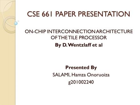 CSE 661 PAPER PRESENTATION