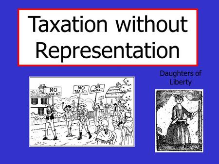 Taxation without Representation