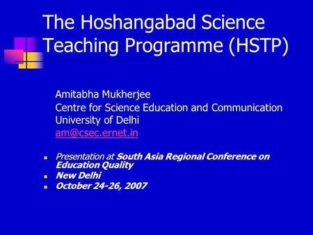 The Hoshangabad Science Teaching Programme (HSTP)