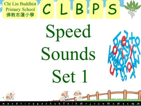 Chi Lin Buddhist Primary School 佛教志蓮小學 mm a s d t i n p g o c k u b f e l h sh r j v y w th z ch q x ng nkasdtinpgockubfelhshrjvywthzchqxng nk CLBPS Speed.