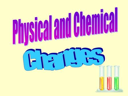 Mass, color, volume, and weight are examples of physical properties. A physical property can be observed or measured without changing the substance. Example: