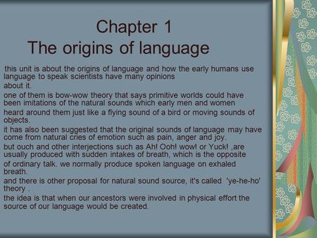 Chapter 1 The origins of language