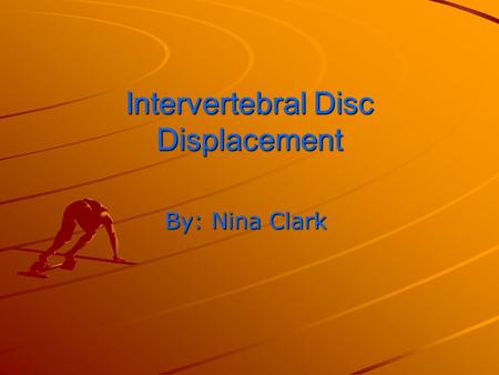 Intervertebral Disc Displacement