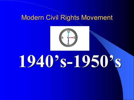 Modern Civil Rights Movement