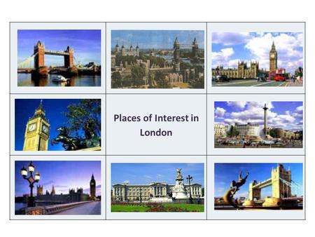 Places of Interest in London