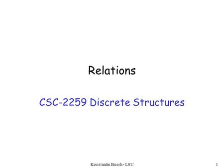 CSC-2259 Discrete Structures