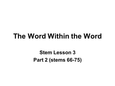 The Word Within the Word