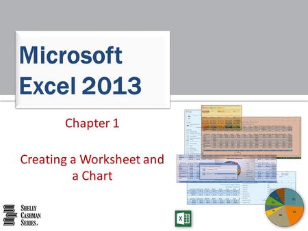 Chapter 1 Creating a Worksheet and a Chart