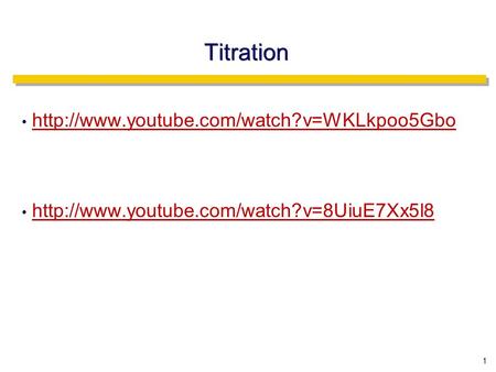 Titration   1.