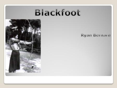 The Blackfeet Indians are original residents of the northern Plains, particularly Montana, Idaho, and Alberta, Canada. Most Blackfoot people still live.