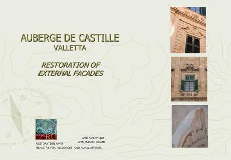 AUBERGE DE CASTILLE VALLETTA RESTORATION OF EXTERNAL FACADES