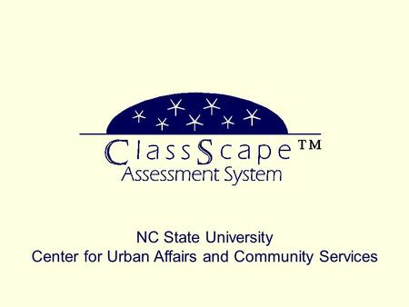 NC State University Center for Urban Affairs and Community Services.