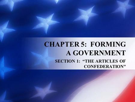 CHAPTER 5: FORMING A GOVERNMENT