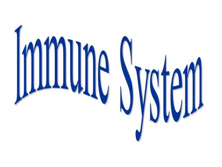 Basic Immunology The Immune system must have the ability to distinguish between self and non-self molecules Self Molecules- components of an organism’s.